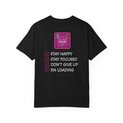 Unisex Pre-RN Check-Off Motivational Tee