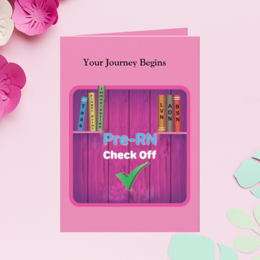 Pre-Nursing and Nursing Student Your Journey Begins Card